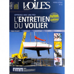 Hors-Série N°55 - L'ENTRETIEN DU VOILIER