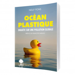 Océan plastique -Enquête sur une pollution globale