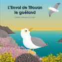 L’envol de Titouan le goéland