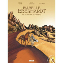 ISABELLE EBERHARDT, La vagabonde des sables