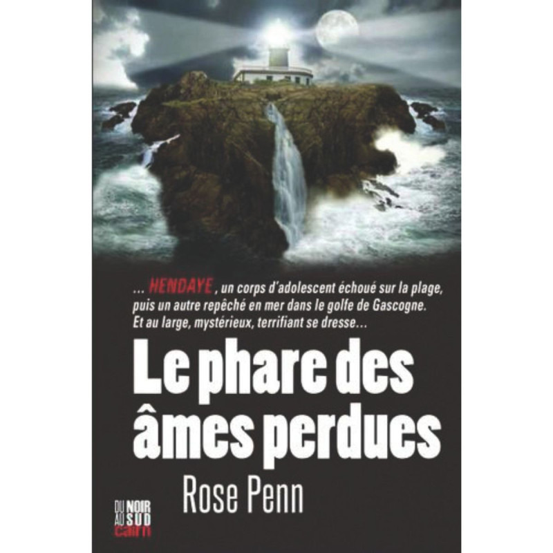 Le phare des âmes perdues Le phare des âmes perdues