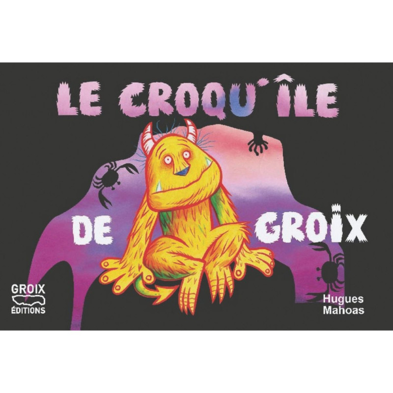 Le Croqu'île de Groix Le Croqu'île de Groix
