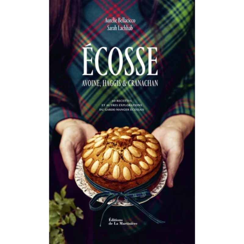 Ecosse, avoine, haggis et cranachan Ecosse, avoine, haggis et cranachan
