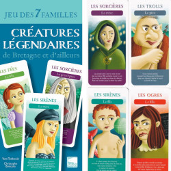 7 familles - Créatures légendaires de bretagne et d'ailleurs