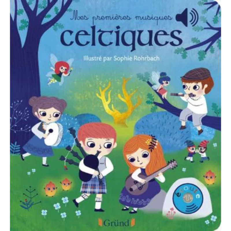 Mes premières musiques celtiques Mes premières musiques celtiques