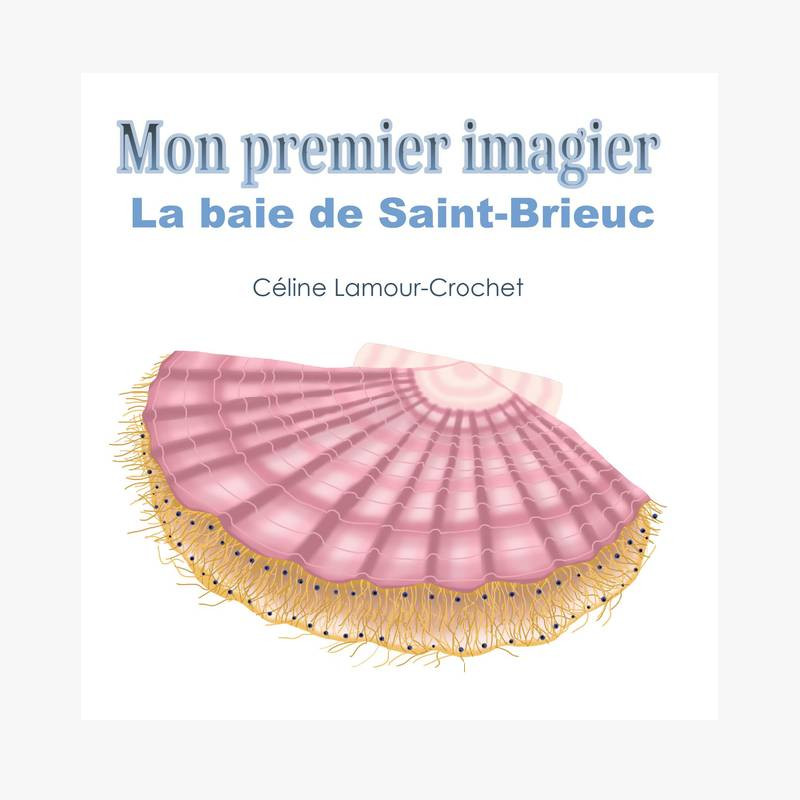 MON PREMIER IMAGIER LA BAIE DE SAINT BRIEUC